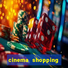 cinema shopping conquista sul